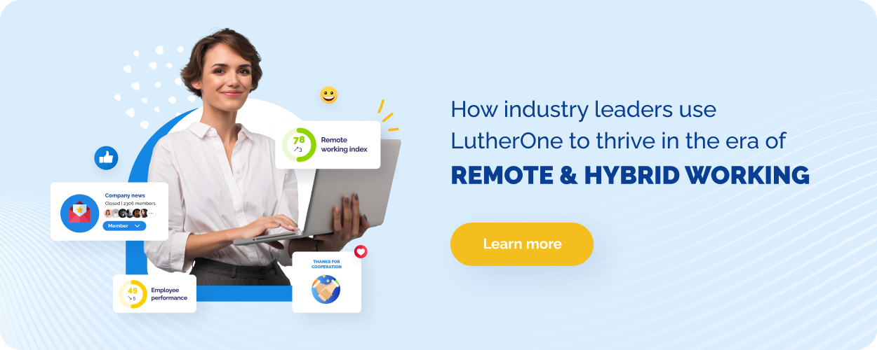 See how LutherOne can help you thrive in the era of Remote & Hybrid Working